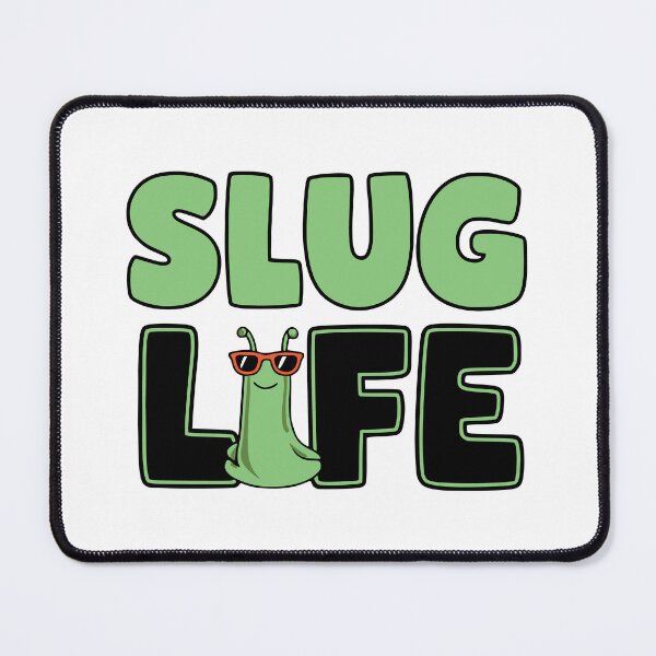 Item preview, Slug Life! Cute Funny Slug Pun designed and sold by PMCreative.