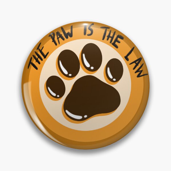 Item preview, The paw is the law designed and sold by ArndtDesign.