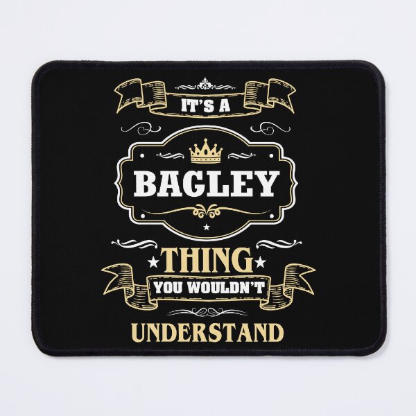 Item preview, It Is A Bagley Thing You Wouldn't Understand Bagley Name Shirt designed and sold by Zanden-zo.