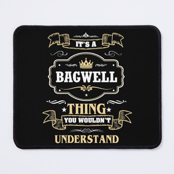 Item preview, It Is A Bagwell Thing You Wouldn't Understand Bagwell Name Shirt designed and sold by Zanden-zo.