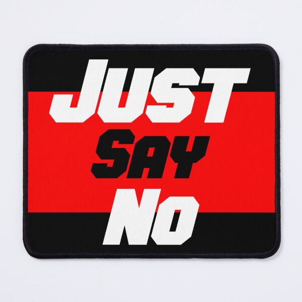 Item preview, Just Say No designed and sold by MagicEyesOnly.
