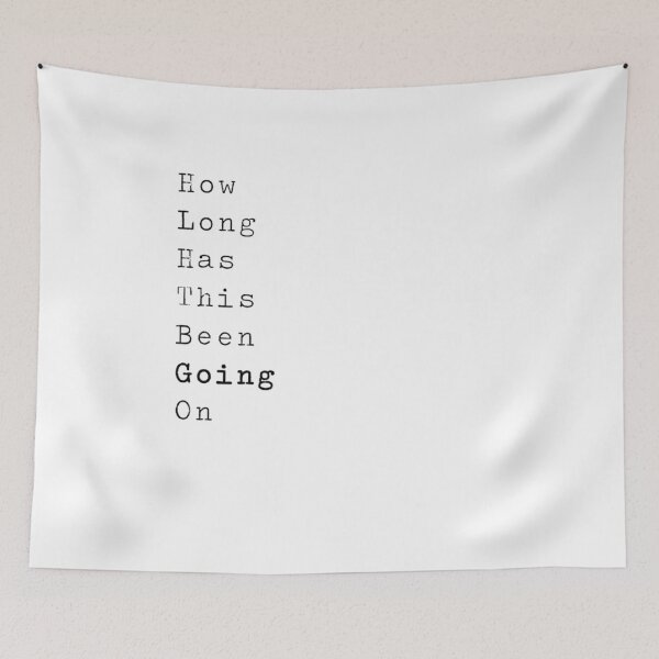 Item preview, How Long lyrics designed and sold by dauntlesgrenade.