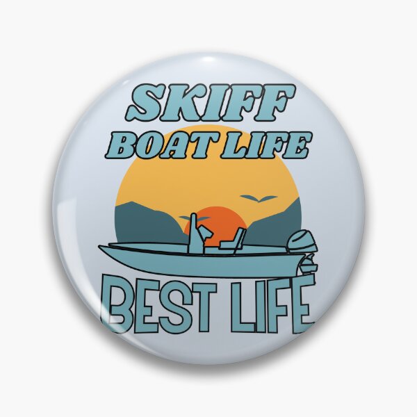 Item preview, Skiff Boat Life Best Life designed and sold by Guess4best.