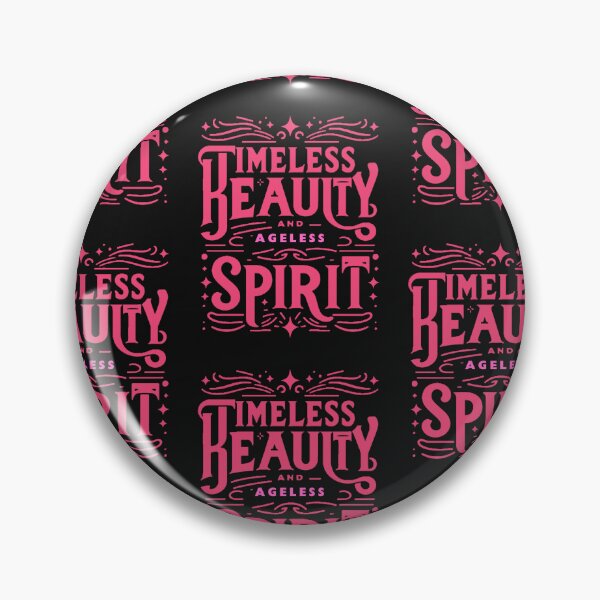 Item preview, Fun Timeless Beauty and Ageless Spirit Design designed and sold by Uniquestuff247.
