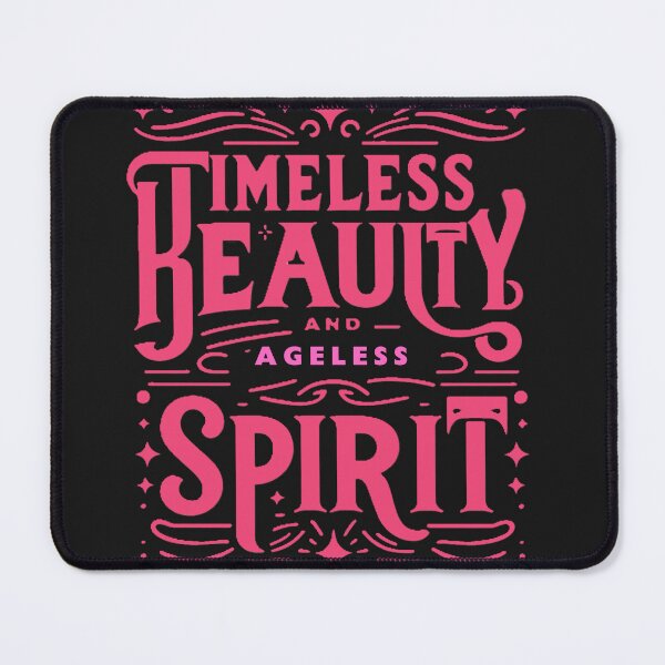 Item preview, Fun Timeless Beauty and Ageless Spirit Design designed and sold by Uniquestuff247.