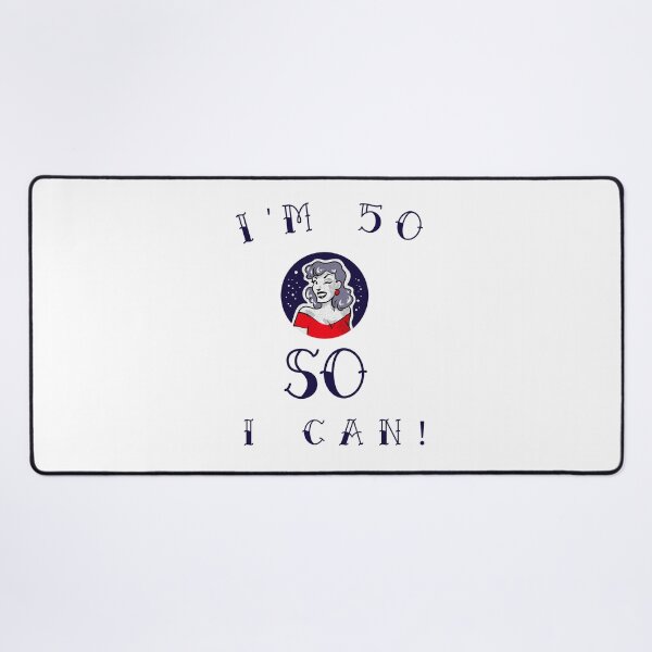 Item preview, I'm 50 So I Can! The perfect gift for any strong woman turning 50! Cheeky wink red apparel designed and sold by DoodlesDesign.
