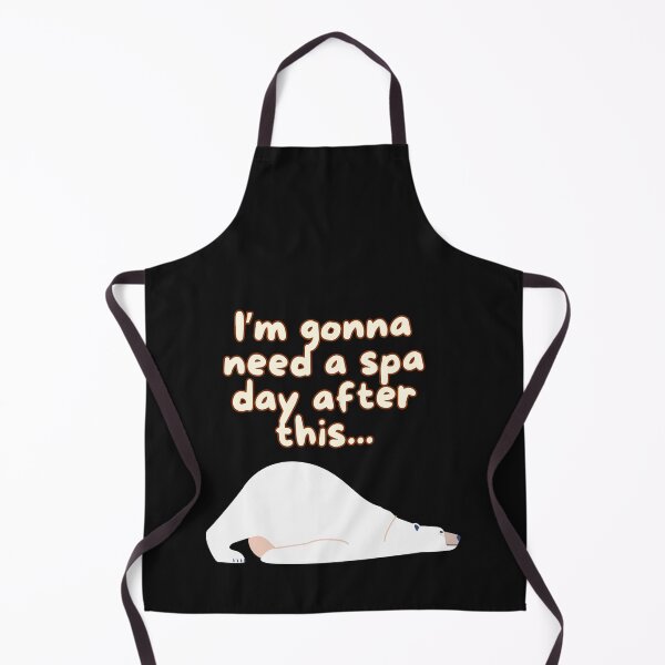 Item preview, I'm Gonna Need a Spa Day After This... designed and sold by Evie Gerontis.