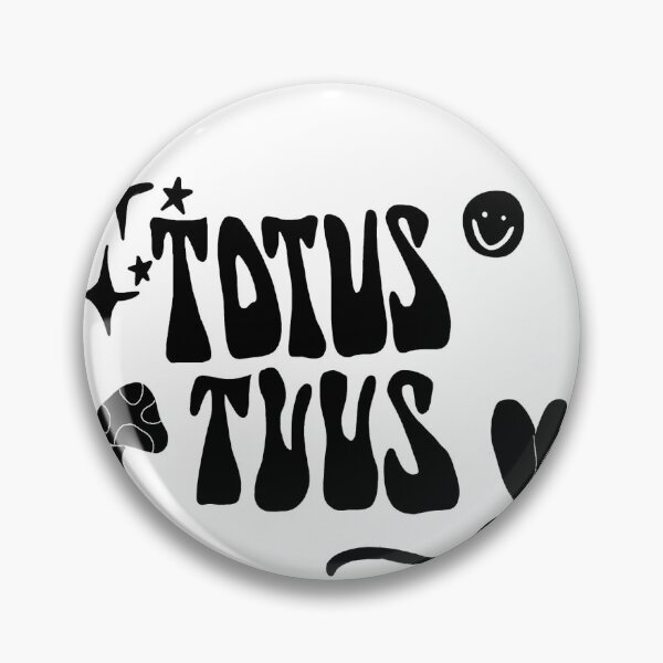 Item preview, Totus Tuus- Totally Yours designed and sold by kenleyallred.