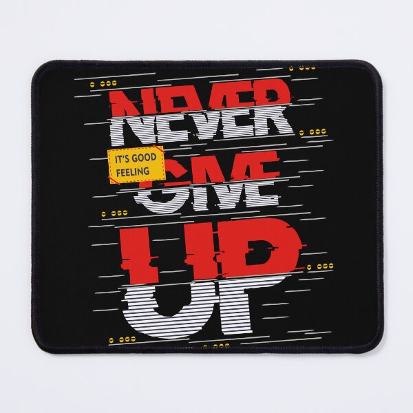 Item preview, Never Never Give Up - Inspiring Persistence designed and sold by lojadpop.