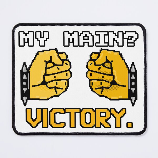 Item preview, My Main? VICTORY. designed and sold by SuperstyleTees.