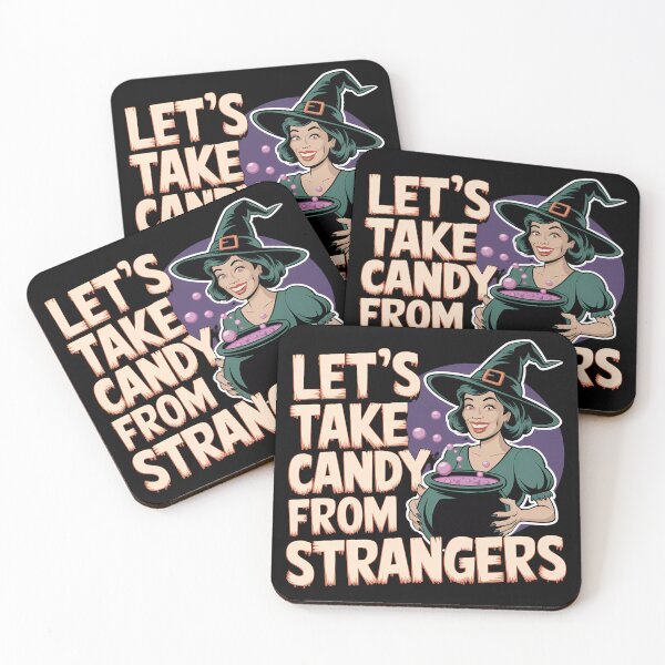 Item preview, Let's Take Candy from Strangers designed and sold by BayBoutique.