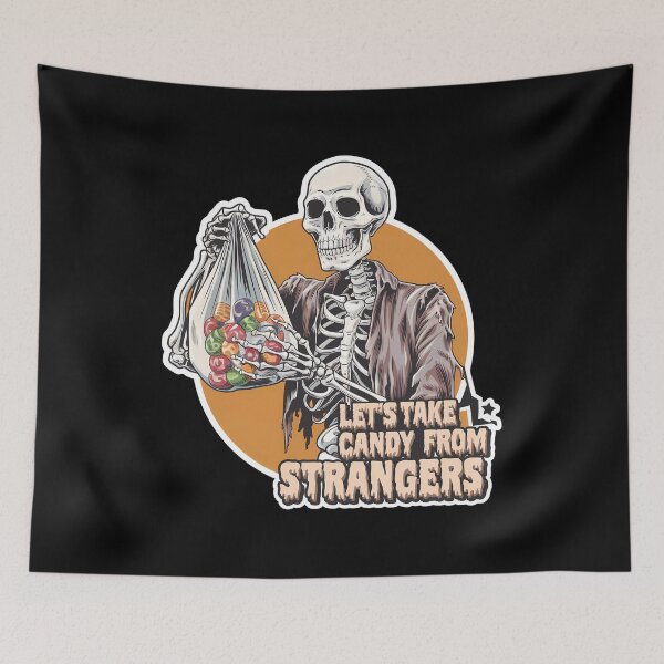 Item preview, Let's Take Candy from Strangers designed and sold by BayBoutique.