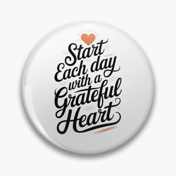 Item preview, Start Each Day With A Grateful Heart designed and sold by Rell1970.