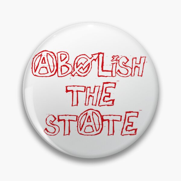 Item preview, Abolish the State designed and sold by JstPeachy.
