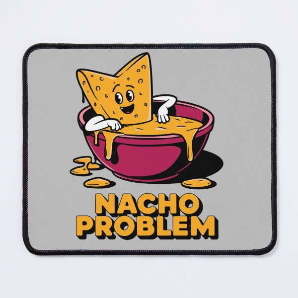 Item preview, Nacho problem designed and sold by JansenGS.