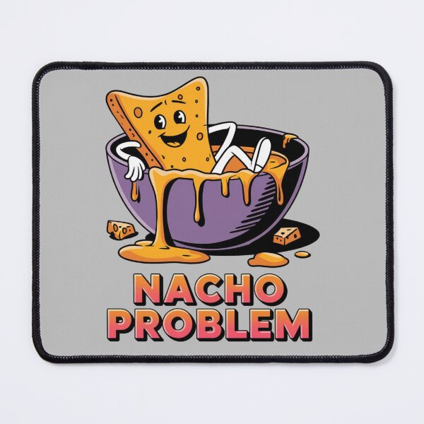 Item preview, Nacho problem designed and sold by JansenGS.