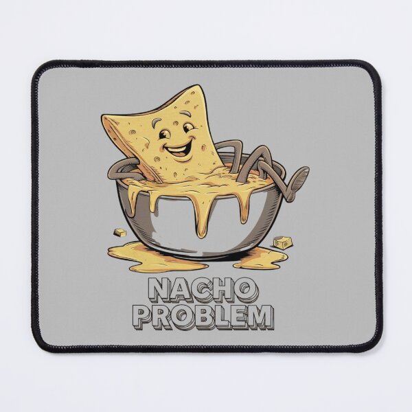Item preview, Nacho problem designed and sold by JansenGS.