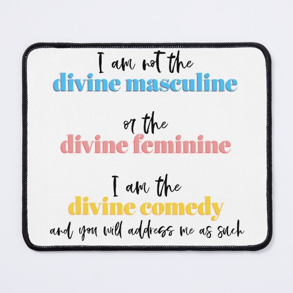 Item preview, Divine Masculine, Divine Feminine, Divine Comedy designed and sold by Spike The Punch Design Co..