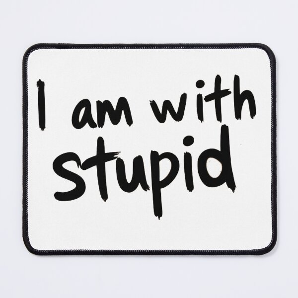 Item preview, im with stupid designed and sold by VibeTwist.