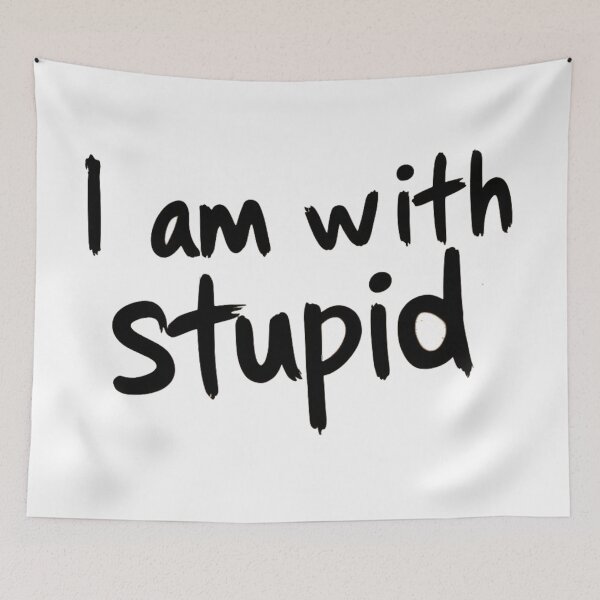 Item preview, im with stupid designed and sold by VibeTwist.