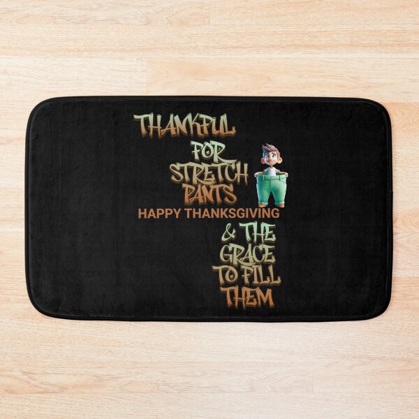 Item preview, Thankful For Stretch Pants designed and sold by S4G Tees.