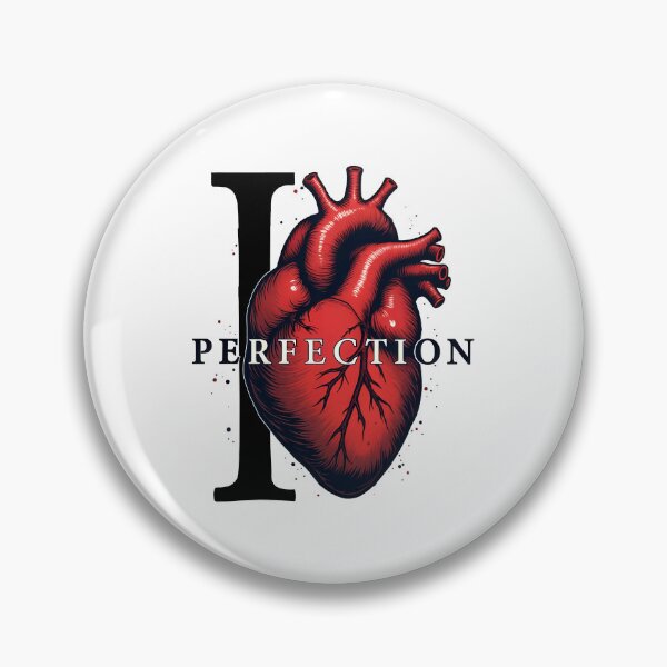 Item preview, I LOVE PERFECTION, I love perfection designed and sold by DigitalPartisan.