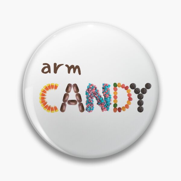 Item preview, Arm Candy - with real candy  designed and sold by EveryDayDabble.