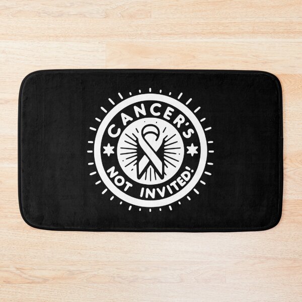 Item preview, Cancer's Not Invited designed and sold by Frank Ring.
