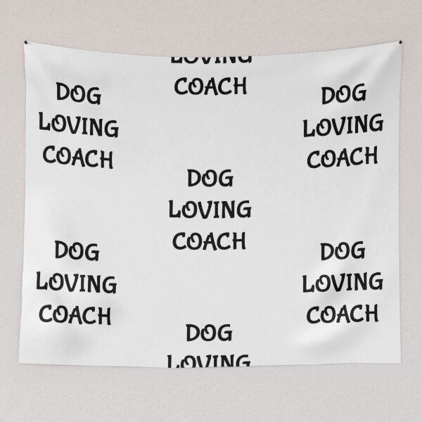 Item preview, Dog loving coach, funny dog loving head coach designed and sold by Merchattack.