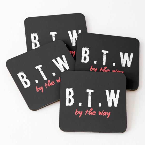 Item preview, B .T. W, by the way designed and sold by Designfs.
