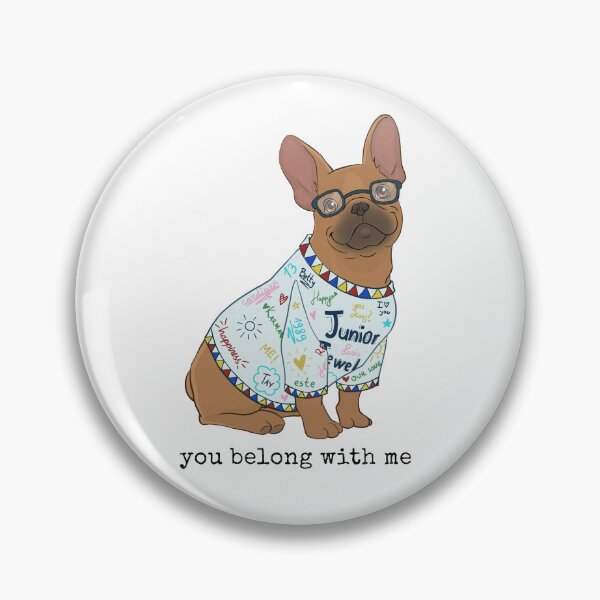 Item preview, You Belong With Me Frenchie designed and sold by nerapets.