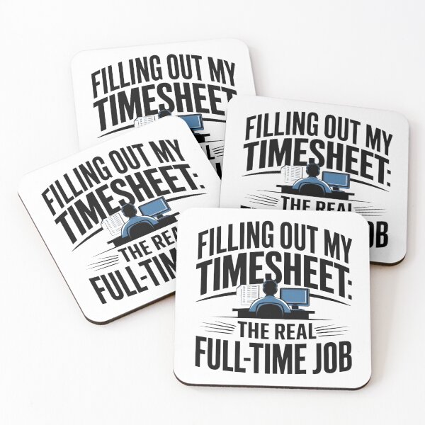 Item preview, Filling out my timesheet, the real full-time job designed and sold by MonaCreations.