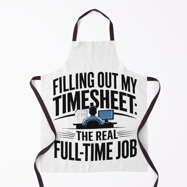 Item preview, Filling out my timesheet, the real full-time job designed and sold by MonaCreations.
