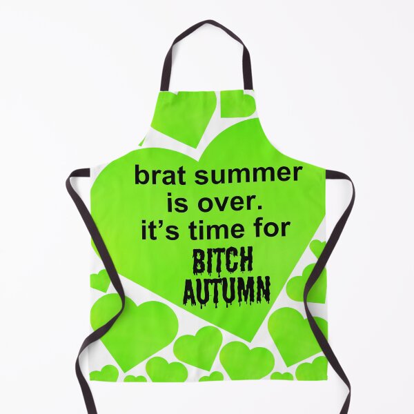 Item preview, brat summer bitch autumn designed and sold by ChaoticCargo.