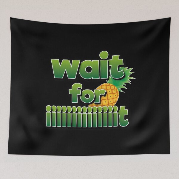 Item preview, Wait For Iiiiiiiiiiiiiiiit designed and sold by FYS-Arte-Style.