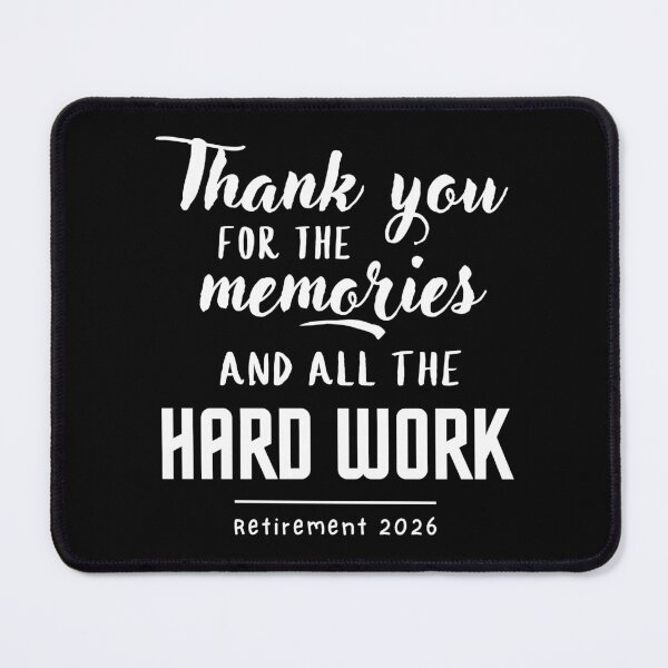 Item preview, Copy of Thank you for Hard Work- retirement 2026 designed and sold by FluxAuraTees.