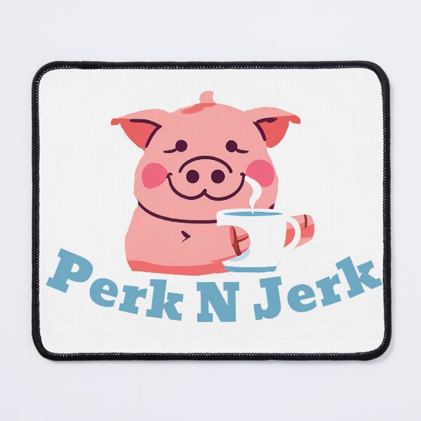 Item preview, Perk N Jerk designed and sold by flirtyandsturdy.