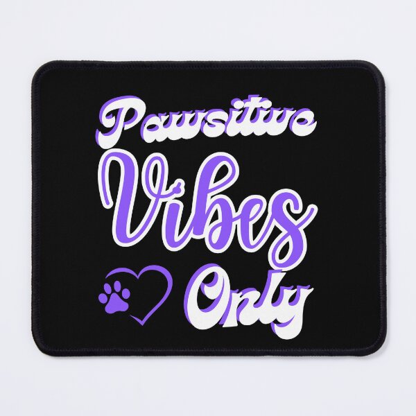 Item preview, Pawsitive Vibes Only Positive uplifiting  for dog lovers designed and sold by Golden-Heaven.