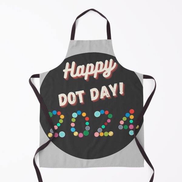 Item preview, Dot Day 2024 Happy Dot Day 2024 designed and sold by TeeArtWorld.