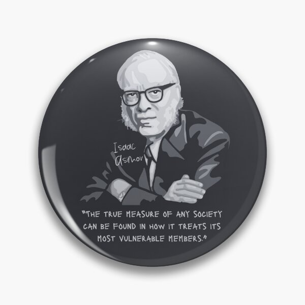 Item preview, Isaac Asimov Portrait and quote designed and sold by Unhinged Heather.