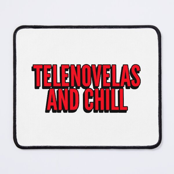 Item preview, Telenovelas and Chill designed and sold by rdfashionista.