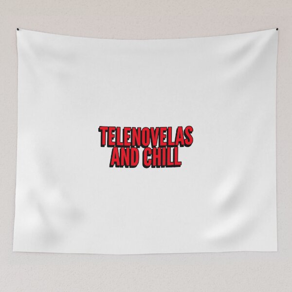 Item preview, Telenovelas and Chill designed and sold by rdfashionista.
