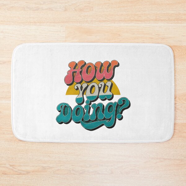Item preview, How you doing? designed and sold by Gentle40Winks.