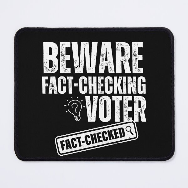 Item preview, Beware Fact-Checking Voter Vote Blue Political Text Design designed and sold by EarthArtDesigns.