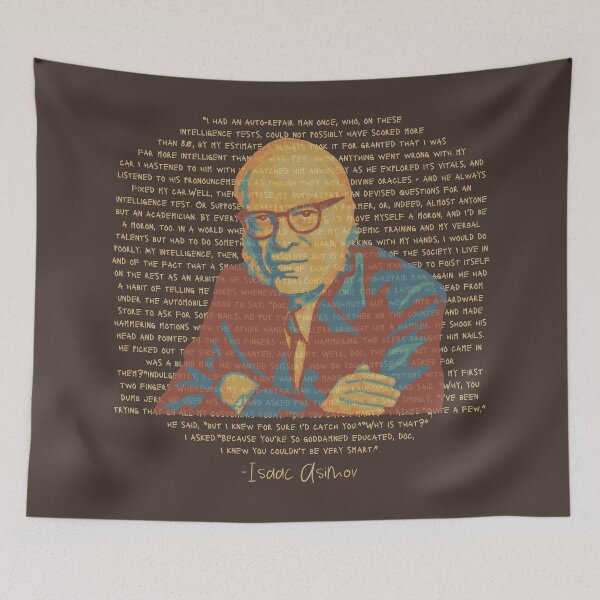 Item preview, Isaac Asimov Portrait and quote designed and sold by Unhinged Heather.