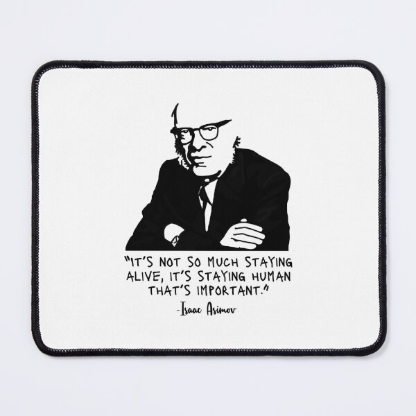 Item preview, Isaac Asimov Portrait and quote designed and sold by Unhinged Heather.