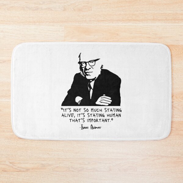 Item preview, Isaac Asimov Portrait and quote designed and sold by Unhinged Heather.