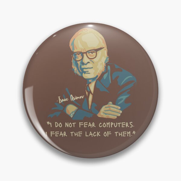 Item preview, Isaac Asimov Portrait and quote designed and sold by Unhinged Heather.