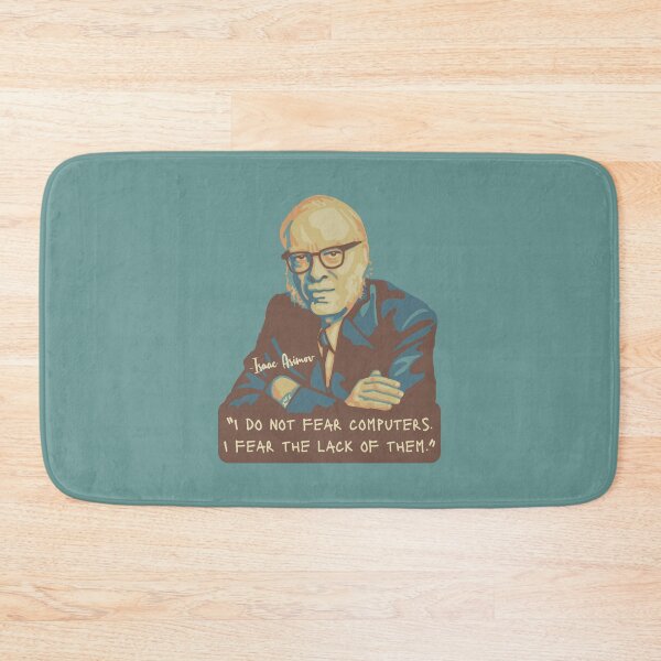 Item preview, Isaac Asimov Portrait and quote designed and sold by Unhinged Heather.