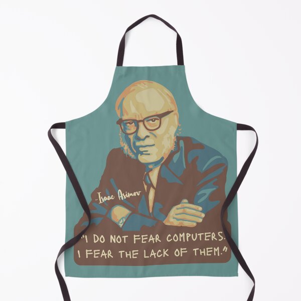 Item preview, Isaac Asimov Portrait and quote designed and sold by Unhinged Heather.